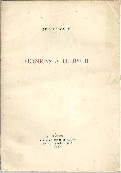 HONRAS A FELIPE II.