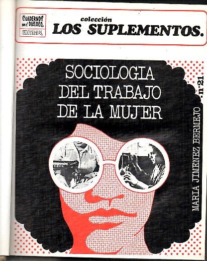 CUADERNOS PARA EL DIALOGO. COLECCIN LOS SUPLEMENTOS, 21-30.