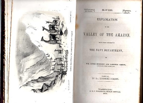 EXPLORATION OF THE VALLEY OF THE AMAZON, MADE UNDER DIRECTION OF THE NAVY DEPARTMENT. PART. II.