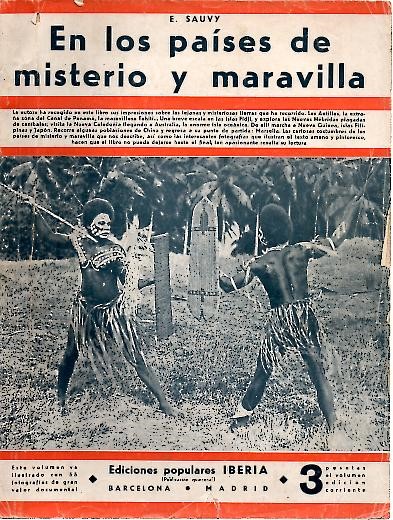 EN LOS PAISES DE MISTERIO Y MARAVILLA (LA VUELTA AL MUNDO DE UNA MUJER).