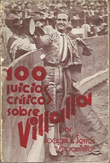 CIEN JUICIOS CRITICOS SOBRE VILLALTA.