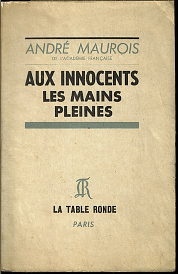 AUX INNOCENTS. LES MAINS PLEINES.