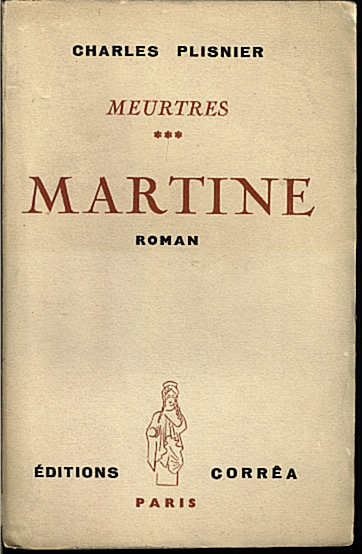 MEURTRES. III. MARTINE.