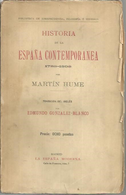 HISTORIA DE LA ESPAA CONTEMPORANEA. 1788-1898.