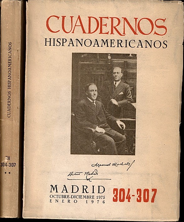 CUADERNOS HISPANOAMERICANOS. 304-307. HOMENAJE A MANUEL Y ANTONIO MACHADO. (TOMO I - TOMO II).