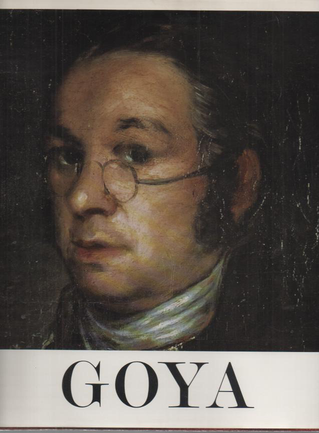 GOYA. 1746-1828. BIOGRAFIA, ESTUDIO ANALITICO Y CATALOGO DE SUS PINTURAS. CON MIL DOSCIENTAS NOVENTA Y CINCO LAMINAS PRESENTADAS EN LOS VOLUMENES II, III Y IV.