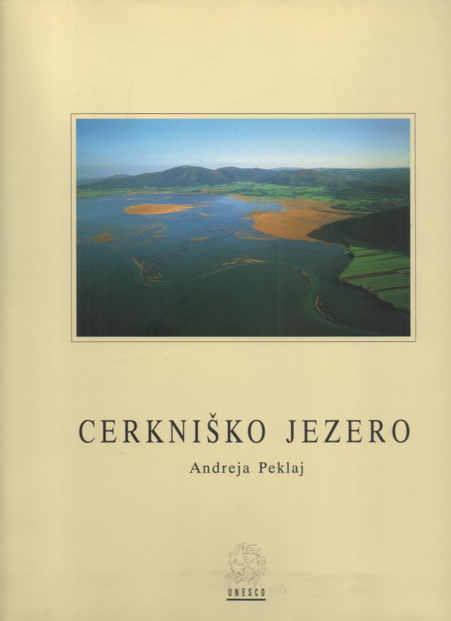 CERKNISKO JEZERO. LAKE CERKNICA.