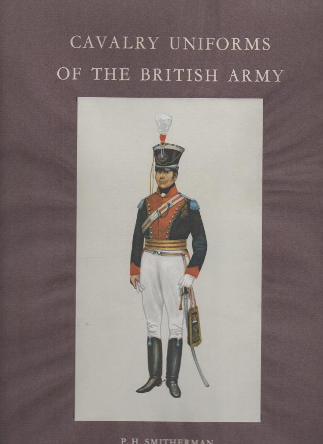 CAVALRY UNIFORMS OF THE BRITISH ARMY.