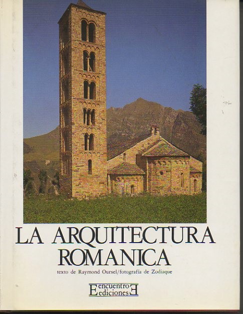 LA ARQUITECTURA ROMANICA.