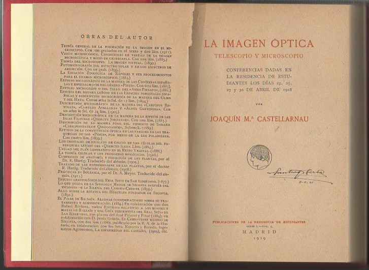 LA IMAGEN OPTICA. TELESCOPIO Y MICROCOPIO. CONFERENCIAS DADAS EN LA RESIDENCIA DE ESTUDIANTES LOS DIAS 23, 25, 27 Y 30 DE ABRIL DE 1918.