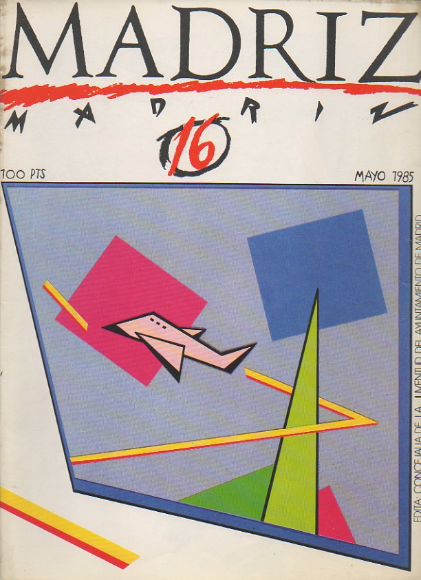 MADRIZ. 16. MAYO, 1985.