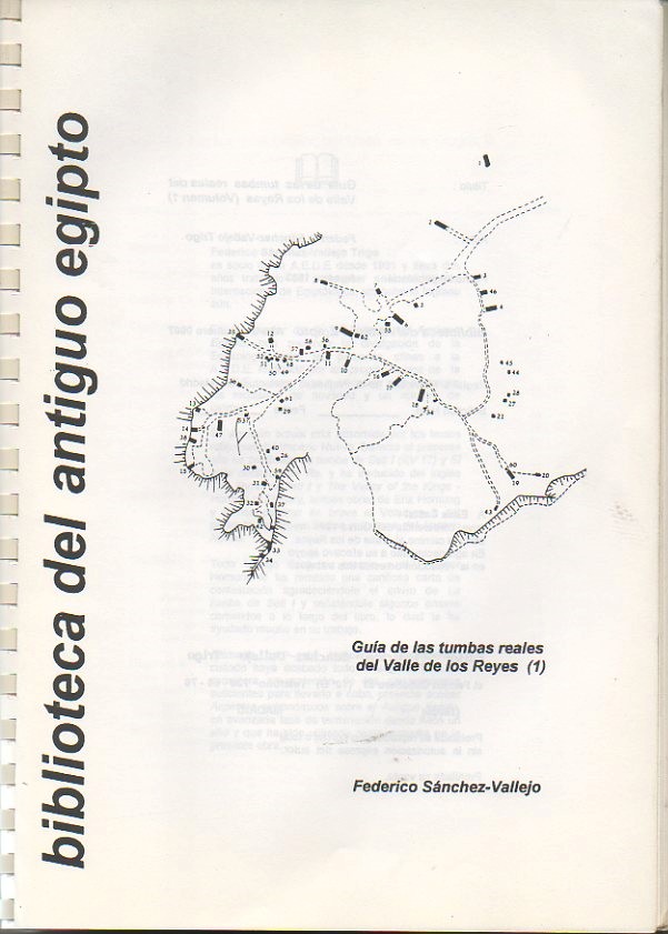 GUIA DE LAS TUMBAS REALES DEL VALLE DE LOS REYES. (19. BIBLIOTECA DEL ANTIGUO EGIPTO. AO. 2. N. 7.