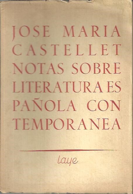 NOTAS SOBRE LITERATURA ESPAOLA CONTEMPORANEA.