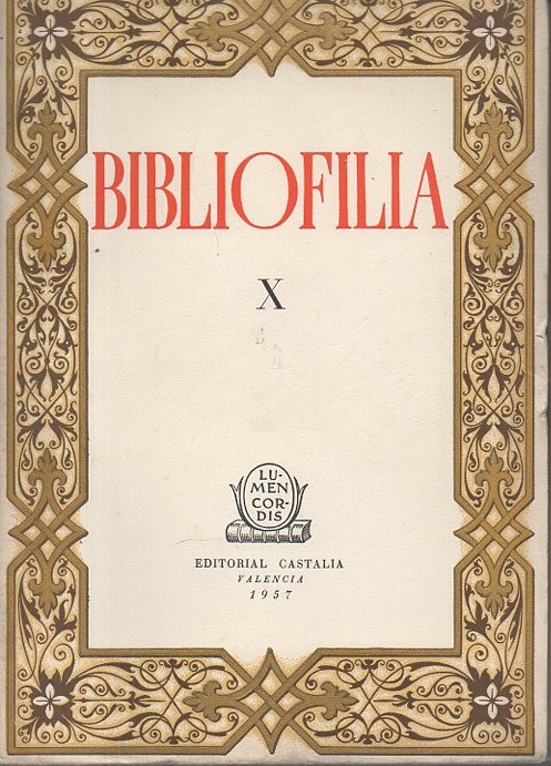 BIBLIOFILIA. VOLUMEN X.