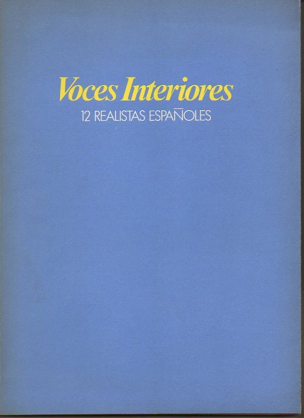 VOCES INTERIORES. 12 REALISTAS ESPAOLES.