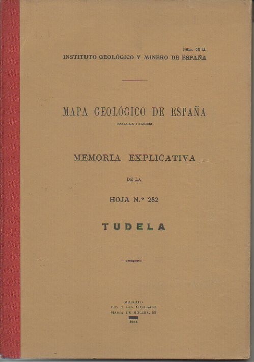 TUDELA. MAPA GEOLOGICO DE ESPAA. MEMORIA EXPLICATIVA DE LA HOJA N. 282.