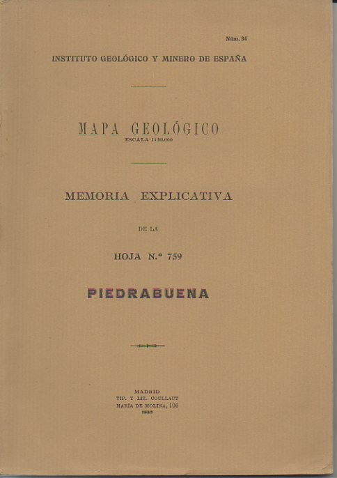 PIEDRABUENA. MAPA GEOLOGICO DE ESPA�A. MEMORIA EXPLICATIVA DE LA HOJA N. 759.