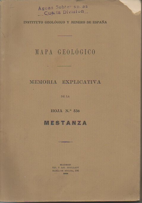 MESTANZA. MAPA GEOLOGICO DE ESPAA. MEMORIA EXPLICATIVA DE LA HOJA N. 836.