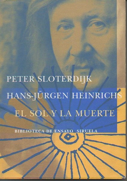 EL SOL Y LA MUERTE. INVESTIGACIONES DIALOGICAS.