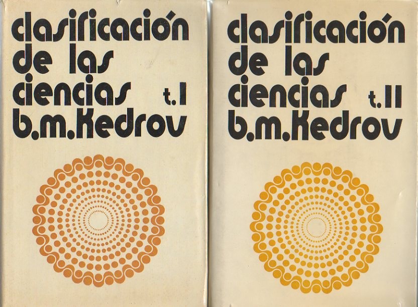 CLASIFICACION DE LAS CIENCIAS. I. ENGELS Y SUS PREDECESORES. II. LENIN Y LA ACTUALIDAD.