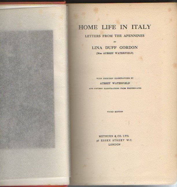 HOME LIFE IN ITALY. LETTERS FROM THE APENNINES.