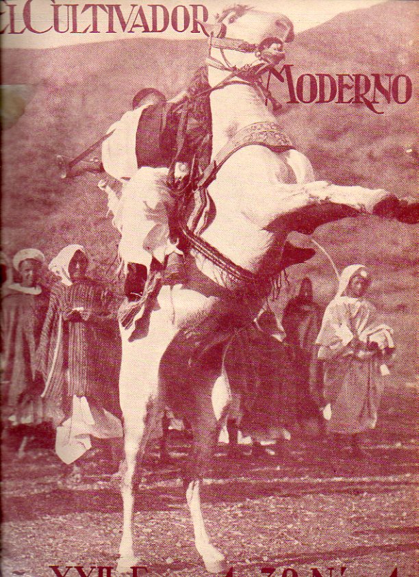 EL CULTIVADOR MODERNO. REVISTA TEORICO-PRACTICA DE AGRICULTURA. AO XII. 1932. N. 1-12. ENERO-DICIEMBRE.