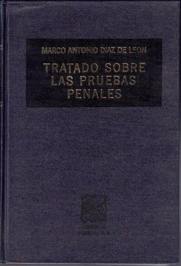 TRATADO SOBRE LAS PRUEBAS PENALES.
