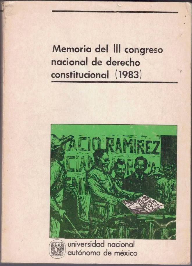 MEMORIA DEL III CONGRESO NACIONAL DE DERECHO CONSTITUCIONAL (1983).