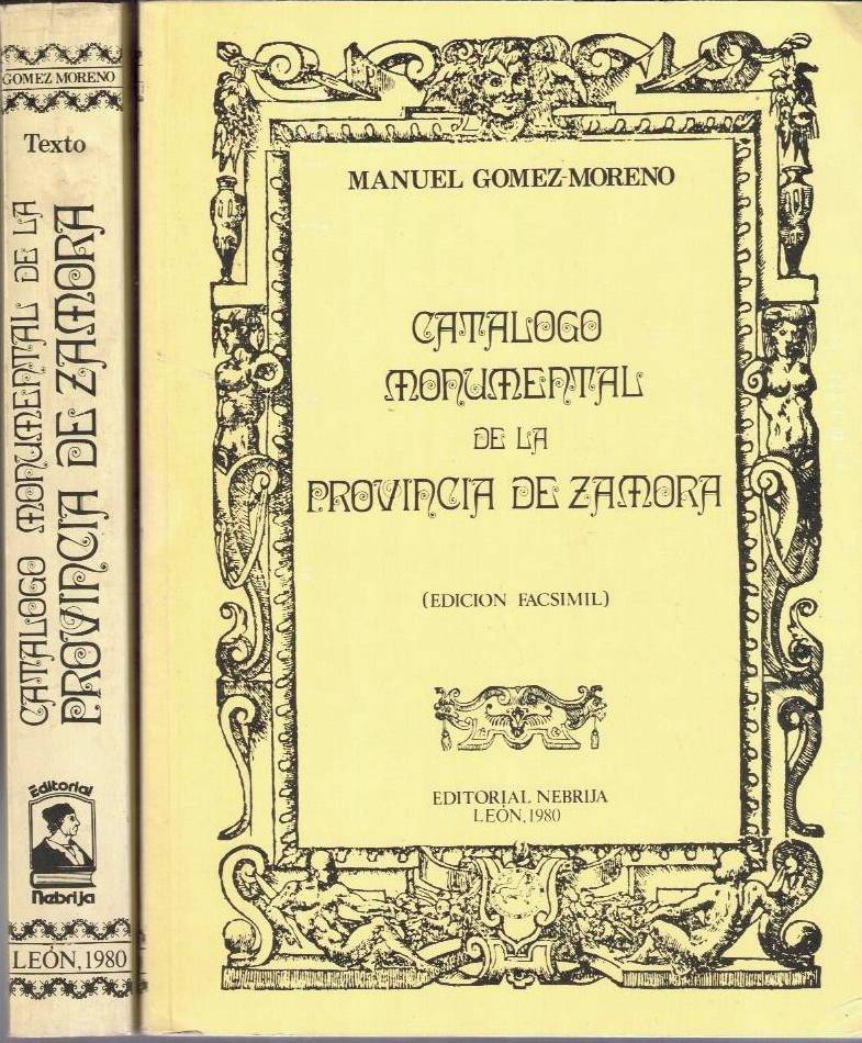 CATALOGO MONUMENTAL DE LA PROVINCIA DE ZAMORA.