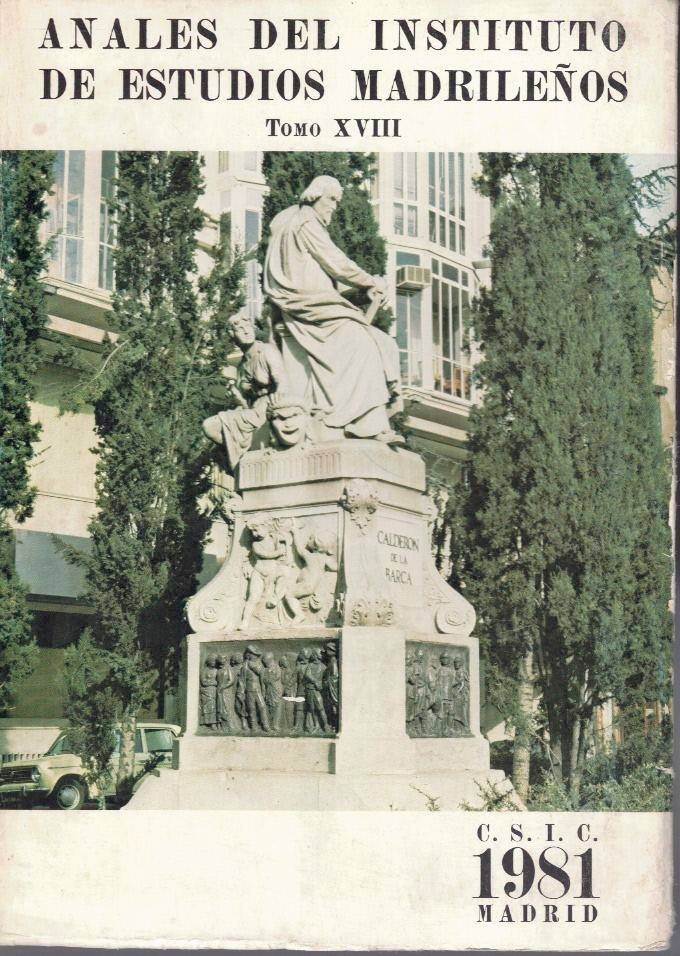 ANALES DEL INSTITUTO DE ESTUDIOS MADRILE�OS. TOMO XVIII.