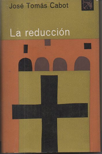 LA REDUCCION.