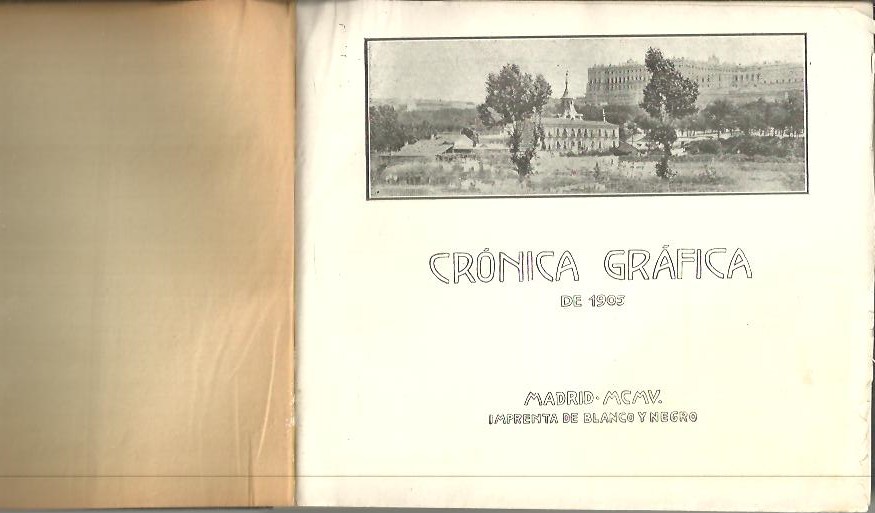 CRONICA GRAFICA DE 1905.