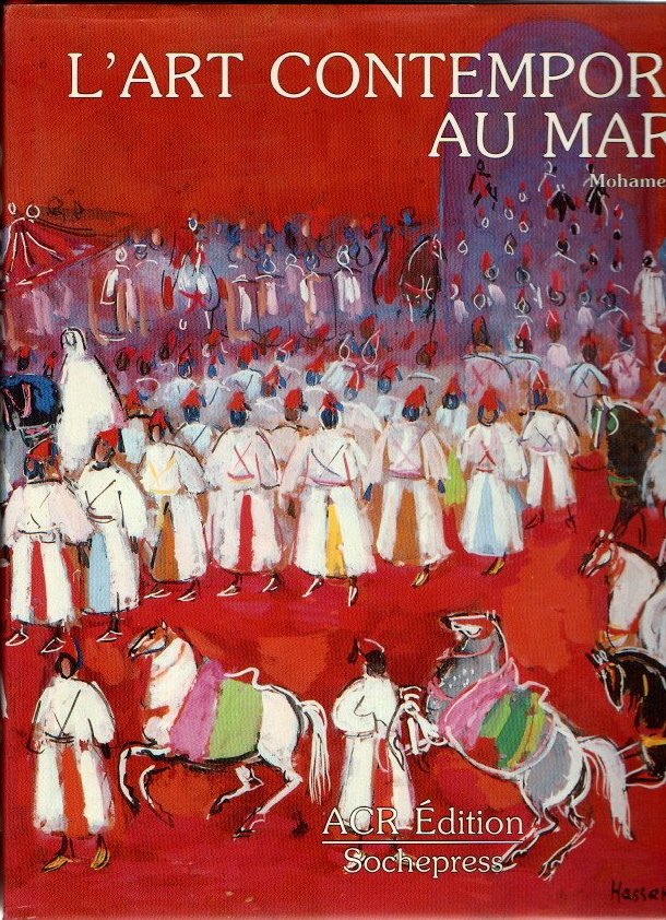 L'ART CONTEMPORAIN AU MAROC.