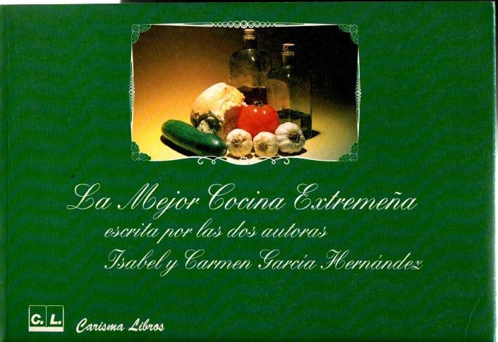 LA MEJOR COCINA EXTREMEA.