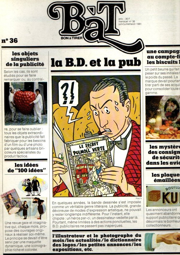 BAT. BON A TIRER. N. 36. JUIN. JUILLET. AOUT. 1981. LA B.D. ET LA PUB.