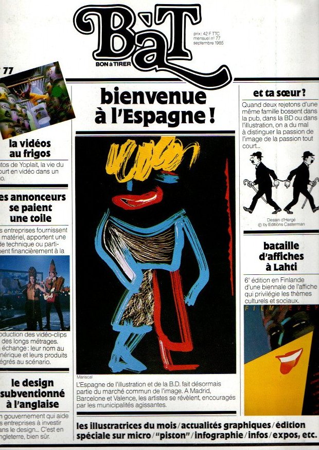 BAT. BON A TIRER. N. 77. SEPTEMBRE. 1985. BIENVENUE A L'ESPAGNE!.