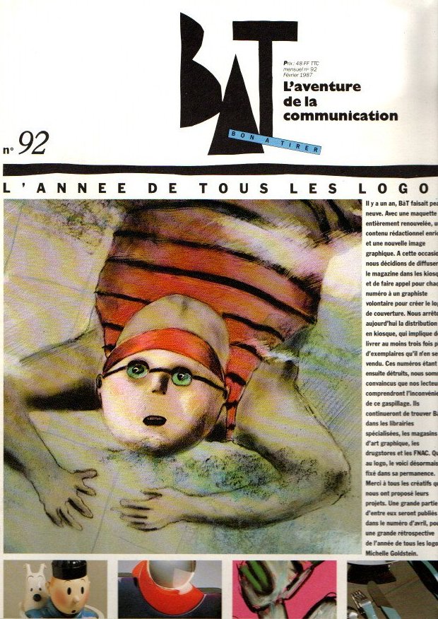 BAT. BON A TIRER. L'AVENTURE DE LA COMMUNICATION.  N. 92. FEVRIER. 1987. L'ANNEE DE TOUS LES LOGOS.