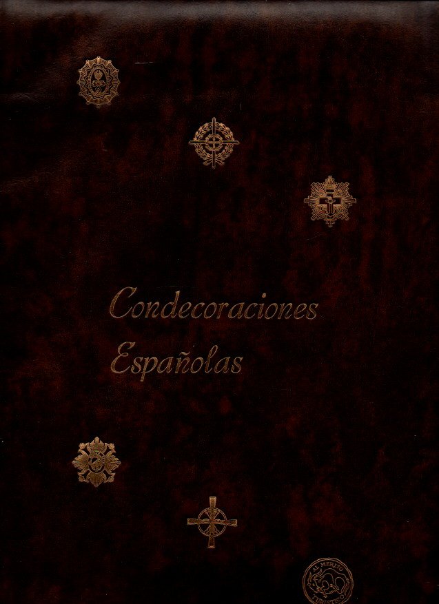 CONDECORACIONES ESPAOLAS. ORDENES, CRUCES Y MEDALLAS CIVILES, MILITARES Y NOBILIARIAS.