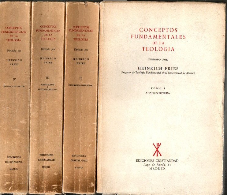 CONCEPTOS FUNDAMENTALES DE LA TEOLOGIA. I. ADAN-ESCRITURA. II. ESPERANZA-MEDIADOR. III.MEDITACION-PROGESTANTISMO. IV. REDENCION-VIRTUD.