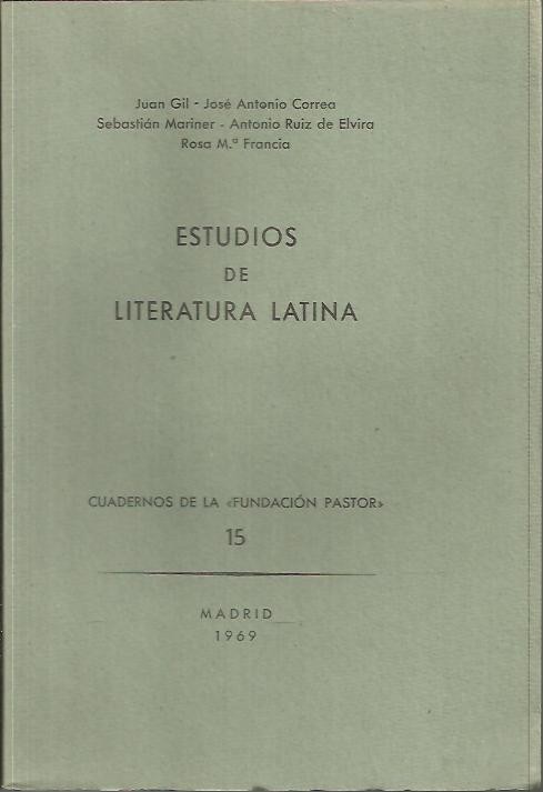 CUADERNOS DE LA FUNDACION PASTOR. N. 15. ESTUDIOS DE LITERATURA LATINA.