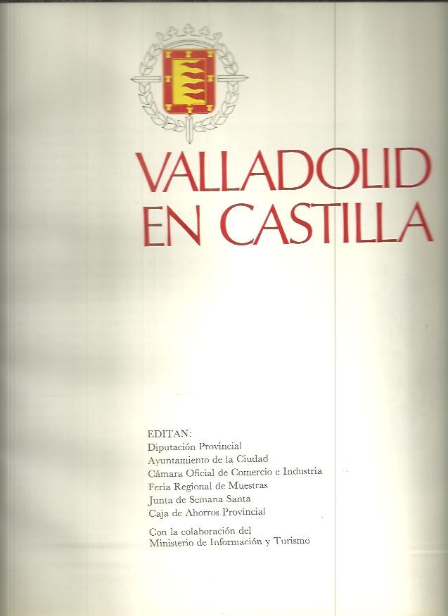 VALLADOLID EN CASTILLA.