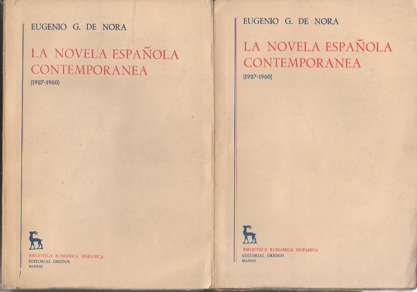 LA NOVELA ESPA�OLA CONTEMPORANEA. TOMO SEGUNDO. (1927-1960).