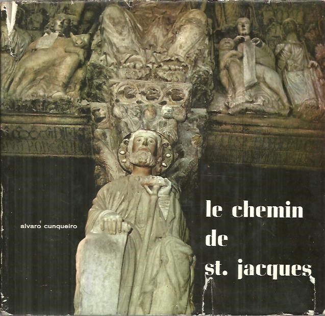 LE CHEMIN DE ST. JACQUES.