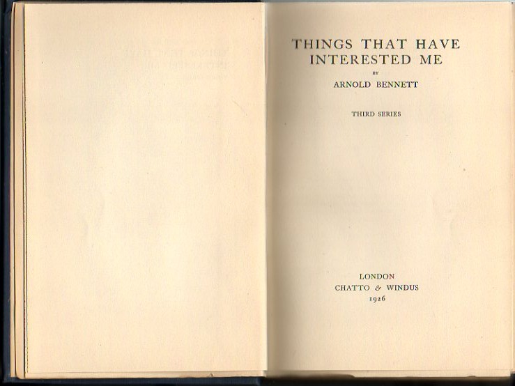 THINGS THAT HAVE INTERESTED ME. THIRD SERIES.