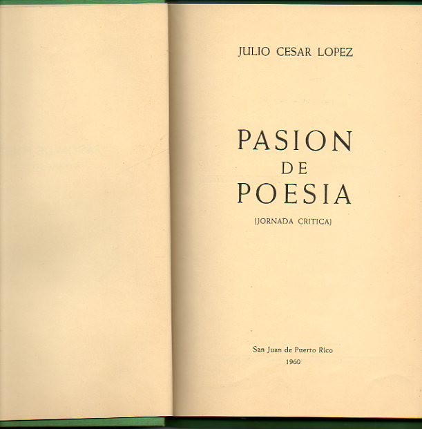 PASION DE POESIA. (JORNADA CRITICA).