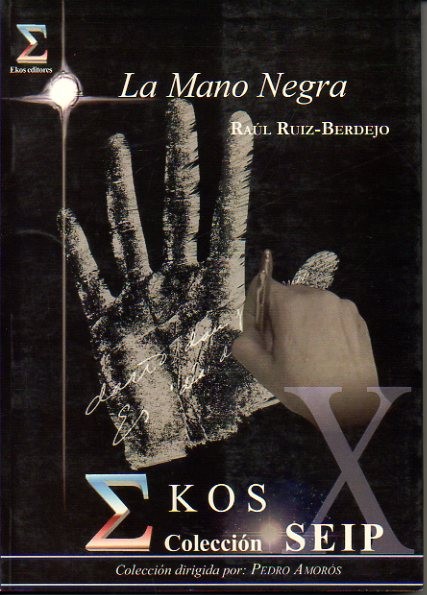 LA MANO NEGRA.