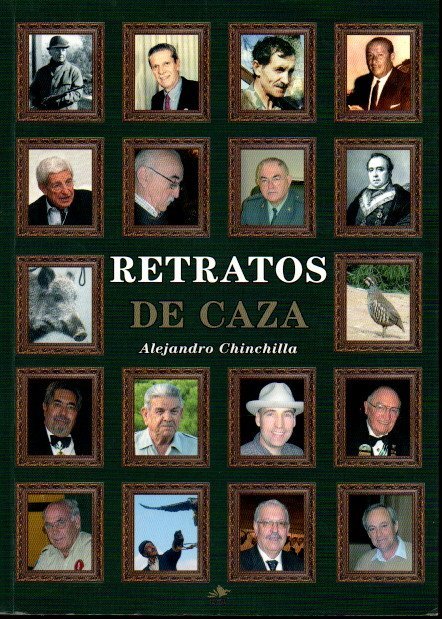 RETRATOS DE CAZA.