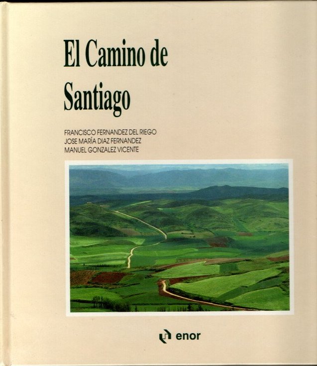 EL CAMINO DE SANTIAGO.