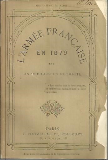L'ARMEE FRAN�AISE EN 1879.