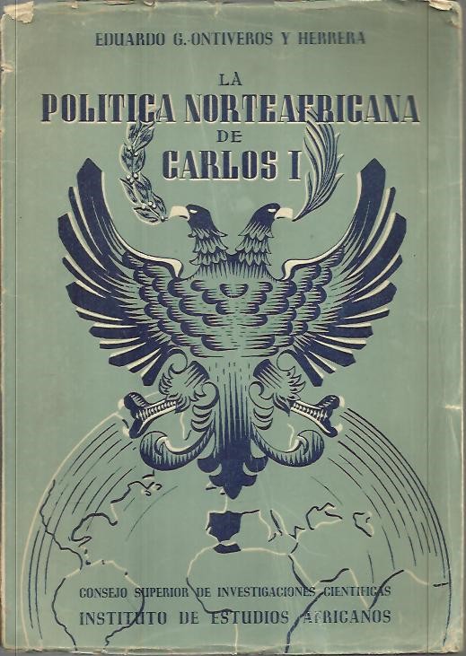 LA POLITICA NORTEAFRICANA DE CARLOS I.
